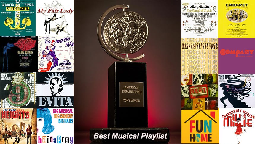 Friday Playlist: The Ultimate Tony Awards Best Musical Play…