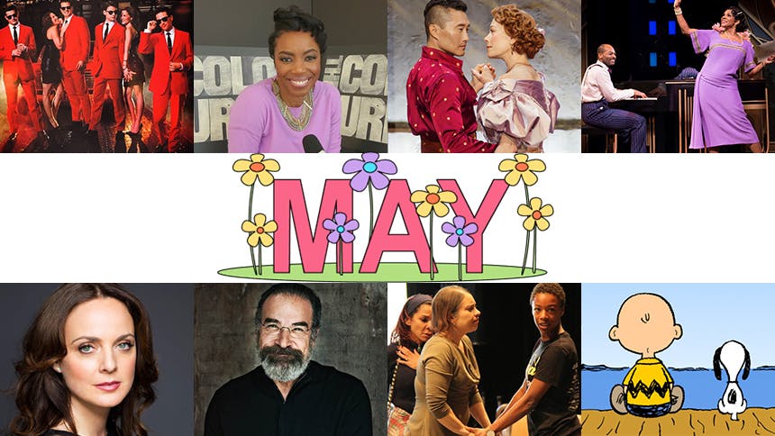 May Editor's Picks: 10 Plays, Musicals, & Concerts You've G…
