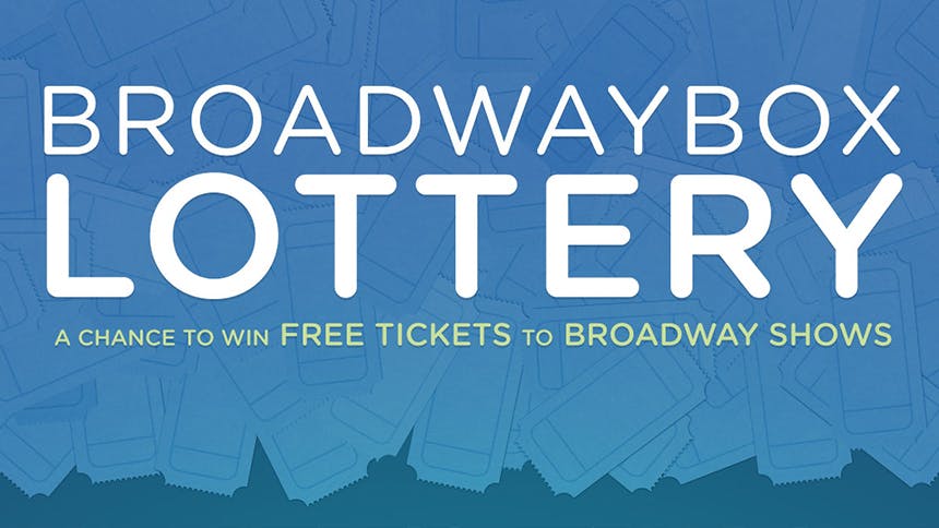 So About the BroadwayBox Lottery…