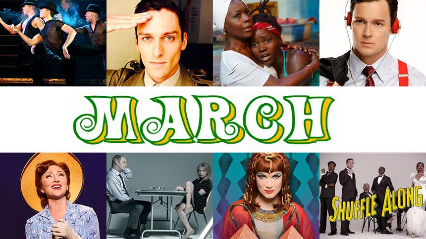 March Editor's Picks: 10 Plays and Musicals You Need to See…
