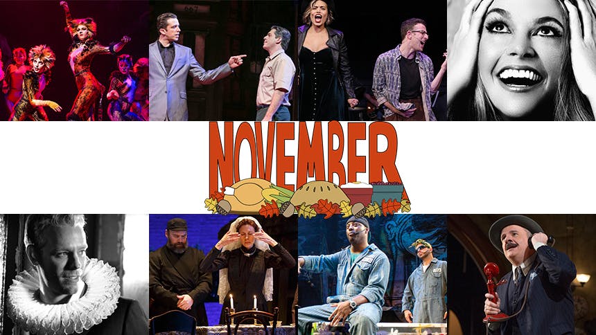November Editor's Picks: 10 Plays & Musicals to See in New …