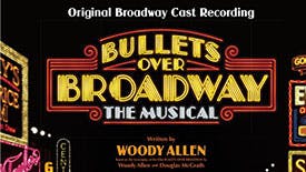 Bullets Over Broadway Cast Album Is Pure Roaring '20s Fun