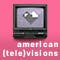 american (tele)visions