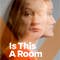 Is This A Room