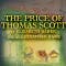 The Price of Thomas Scott