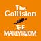 The Collision / The Martyrdom