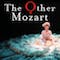 The Other Mozart