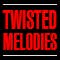 Twisted Melodies