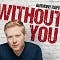 Anthony Rapp's Without You