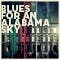 Blues for an Alabama Sky