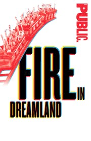 Fire In Dreamland