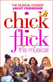 Chick Flick the Musical