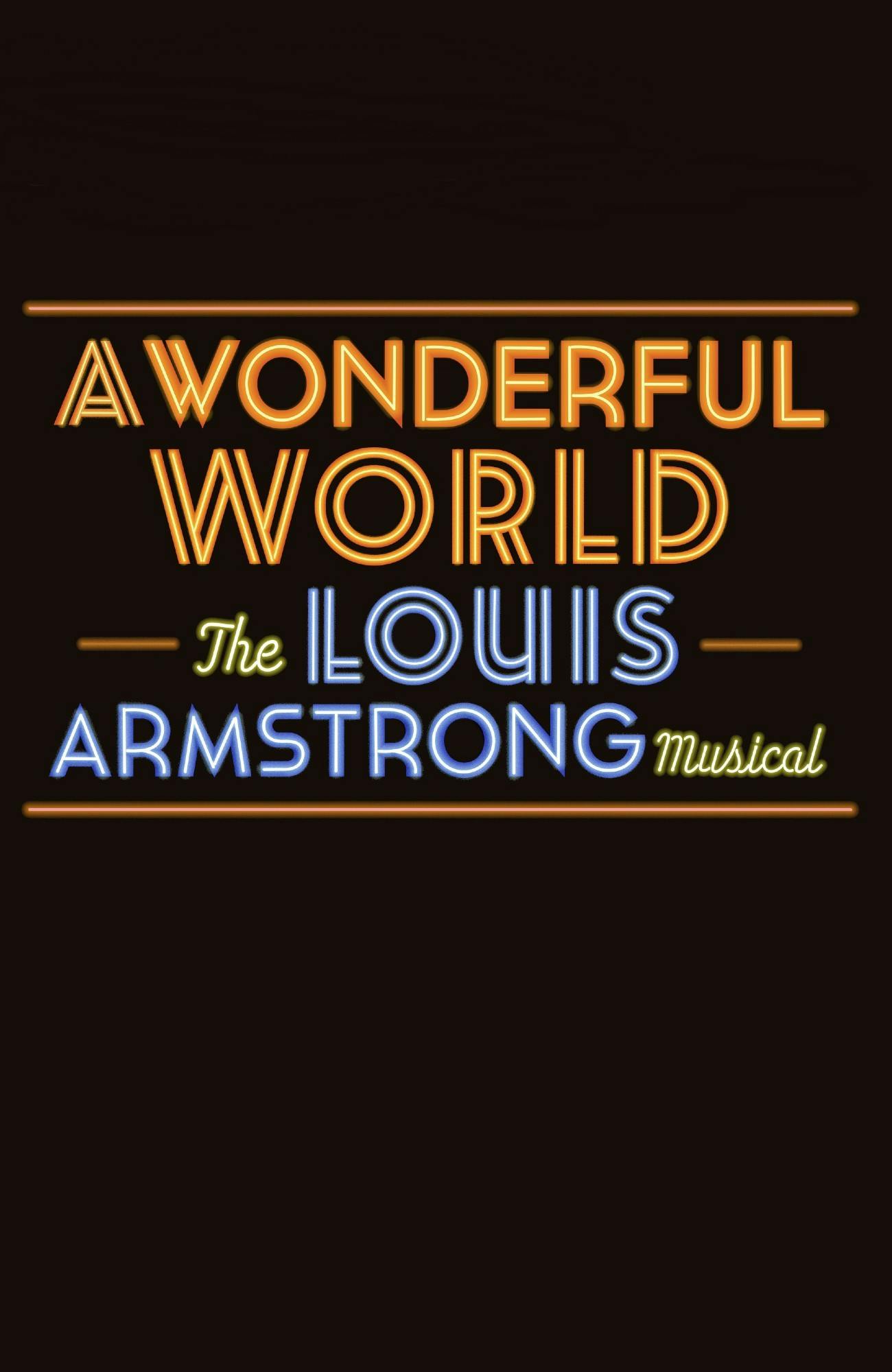 A Wonderful World The Louis Armstrong Musical Discount Tickets Broadway Save Up To 50 Off 8769