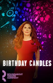 Birthday Candles Discount Tickets - Broadway | Save up to 50% Off