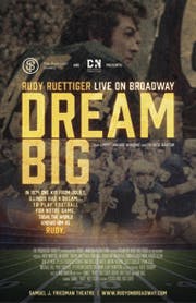 Dream Big: Rudy Ruettiger Live on Broadway