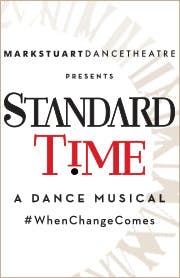 Standard Time: A Dance Musical