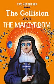 The Collision / The Martyrdom