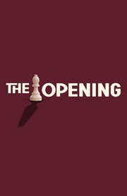 The Opening