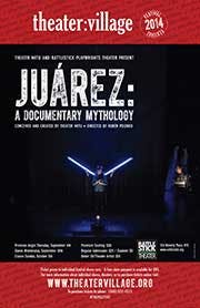 JUÁREZ: A Documentary Mythology!
