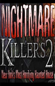 Killers 2: A Nightmare Haunted House