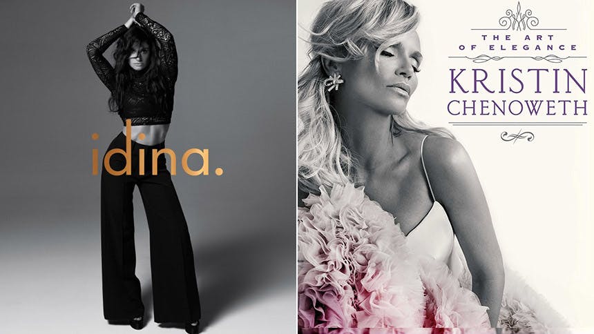 Idina Menzel- Idina album- Kristin Chenoweth- The Art of Elegance 
