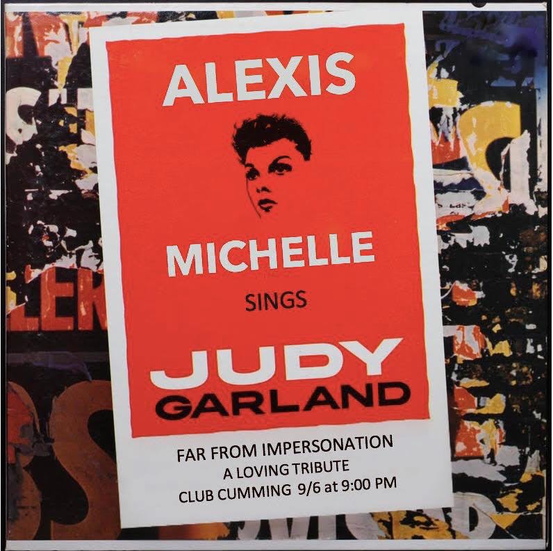 Alexis Michelle Sings Judy Garlad Club Cumming