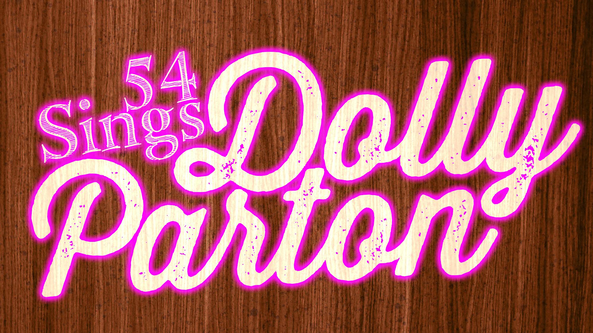 54 Below Sings Dolly Parton