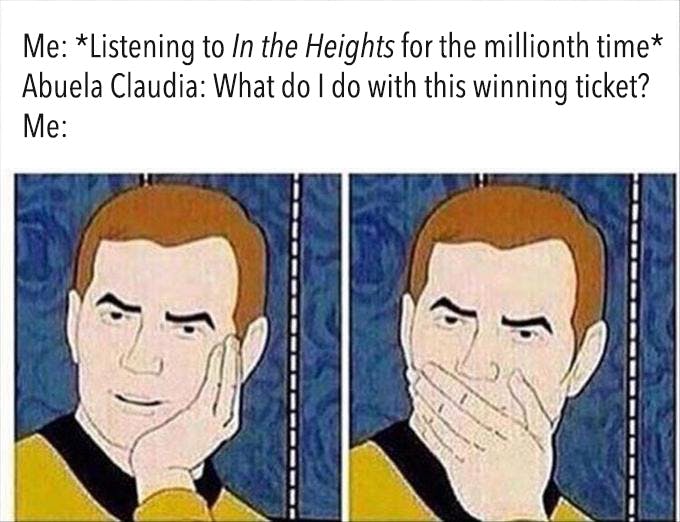 In the Heights Musical Broadway Fans Meme