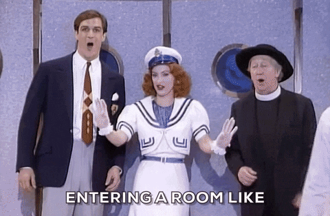 Patti LuPone GIF- Anything Goes GIF- Entering a Room GIF